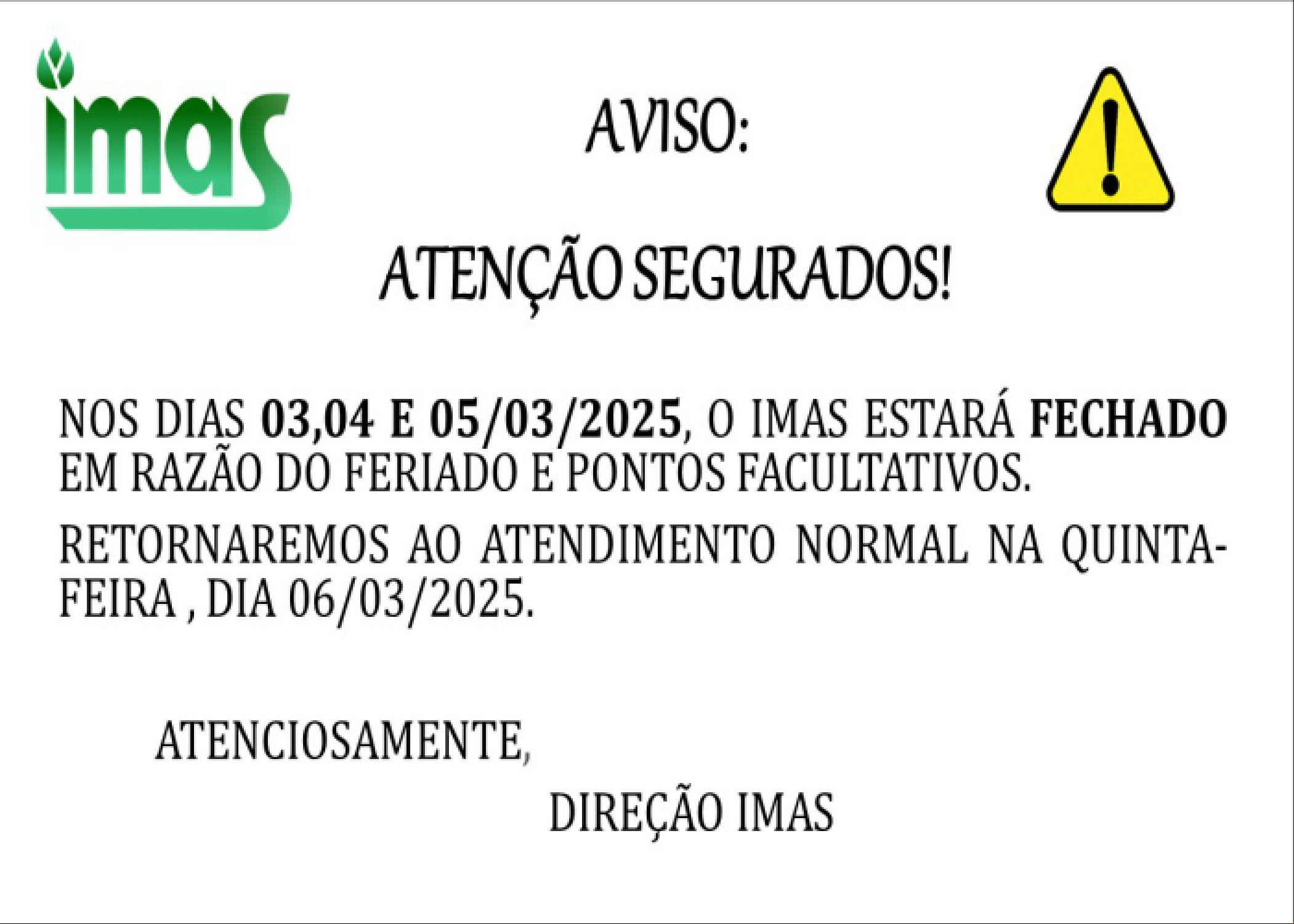 Funcionamento do Instituto durante o período de Carnaval